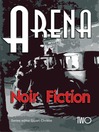 Arena Two (eBook): Anarchists in Fiction
